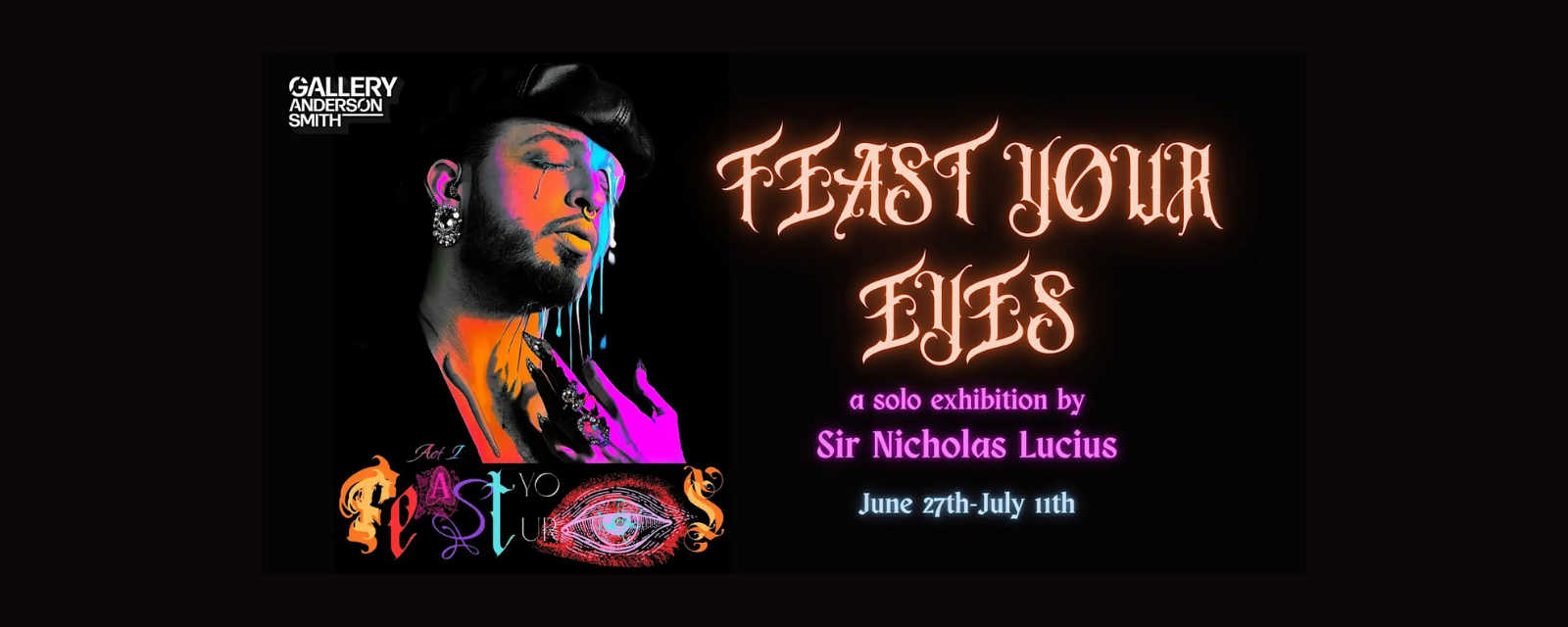 Feast Your Eyes: A Solo Exhibition by Sir Nicholas Lucius