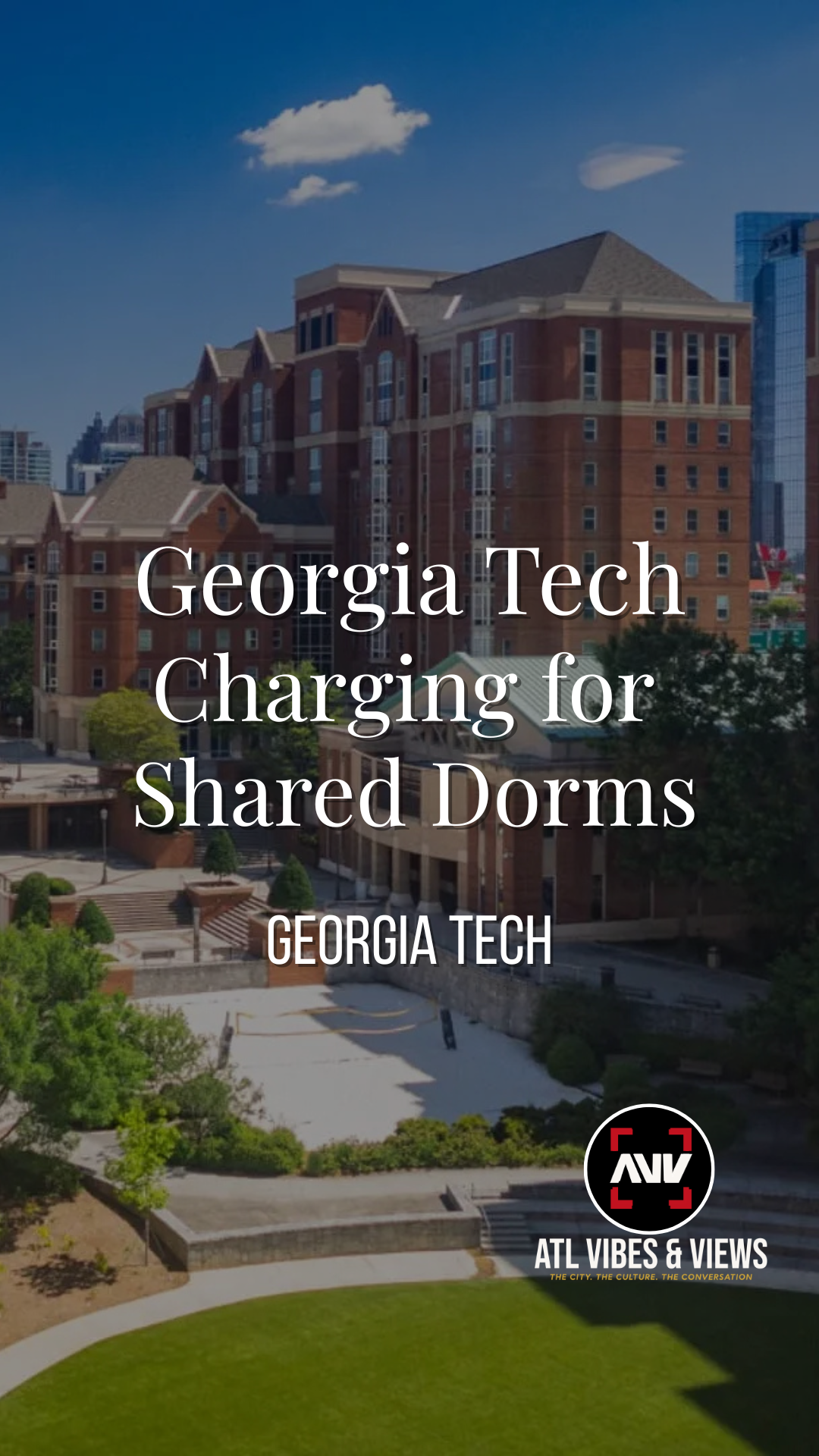 Georgia Tech Is Charging $237/Night for Shared Dorm Rooms