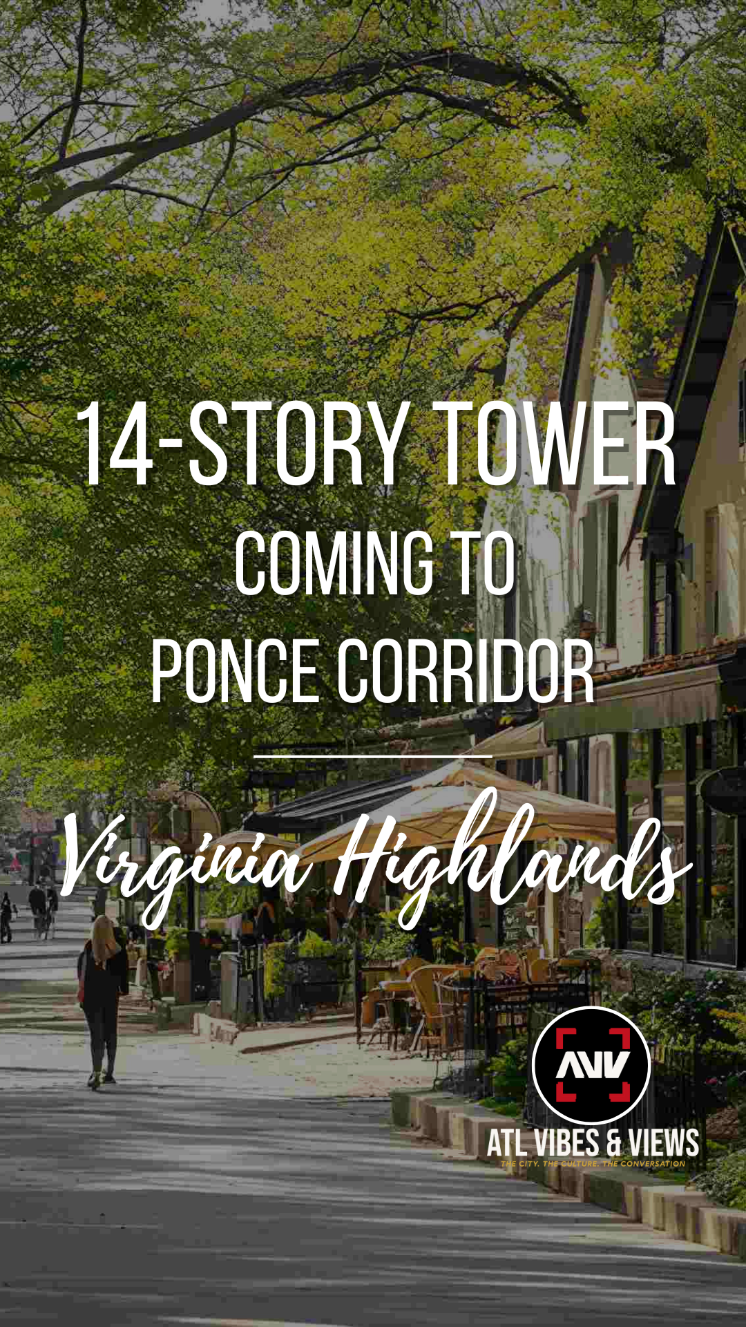 14-Story Tower Planned for Virginia-Highland's Ponce Corridor